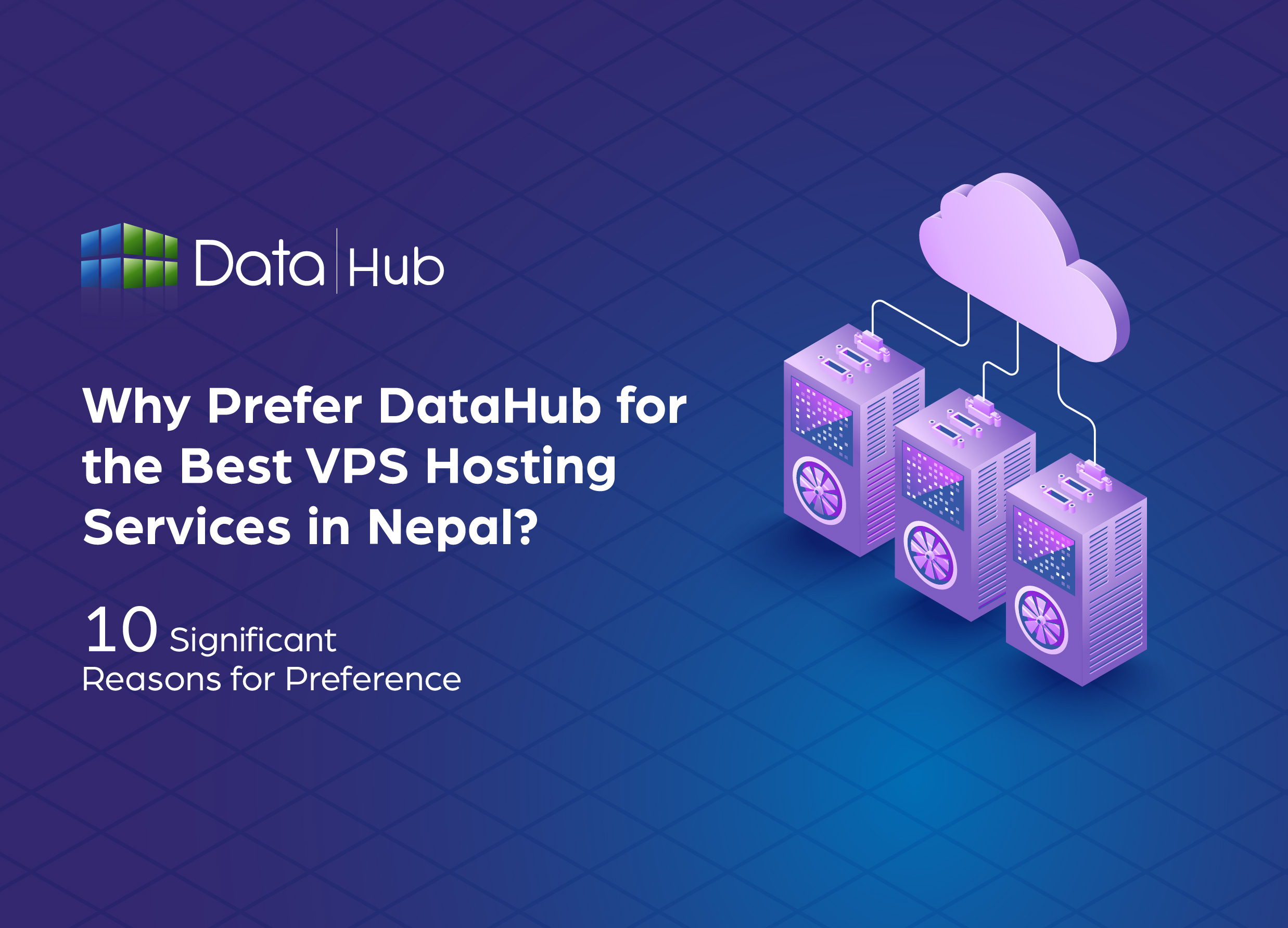 why choose DataHub Nepal for best VPS Hosting service in Nepal