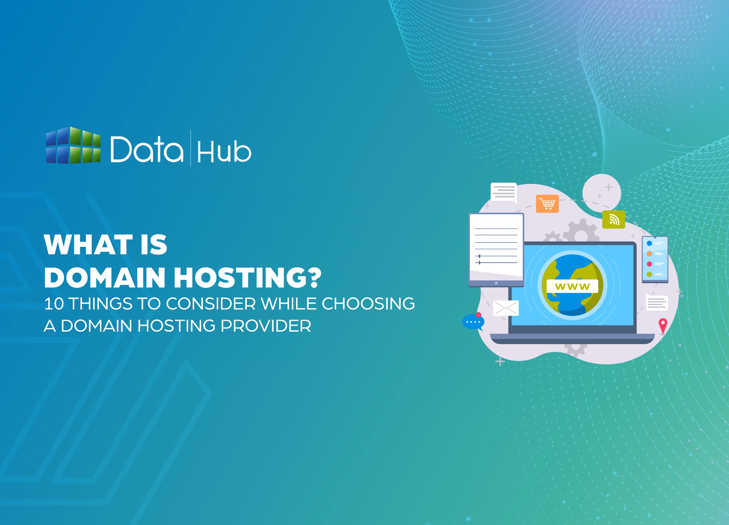 What is domain hosting ( 10 things to consider while choosing a Domain Hosting Provider)