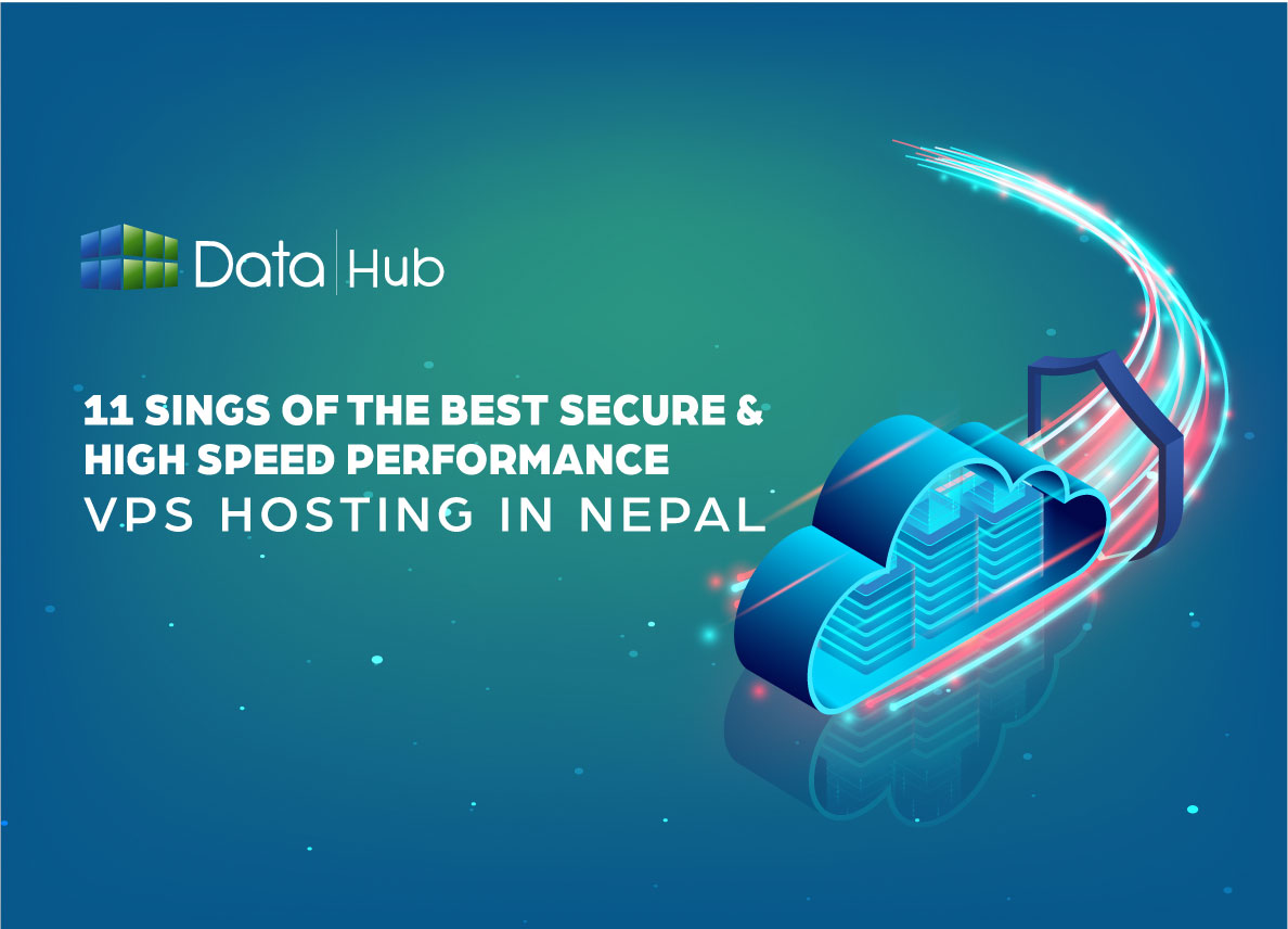 Signs of the Best Secure and High-Speed VPS Hosting in Nepal