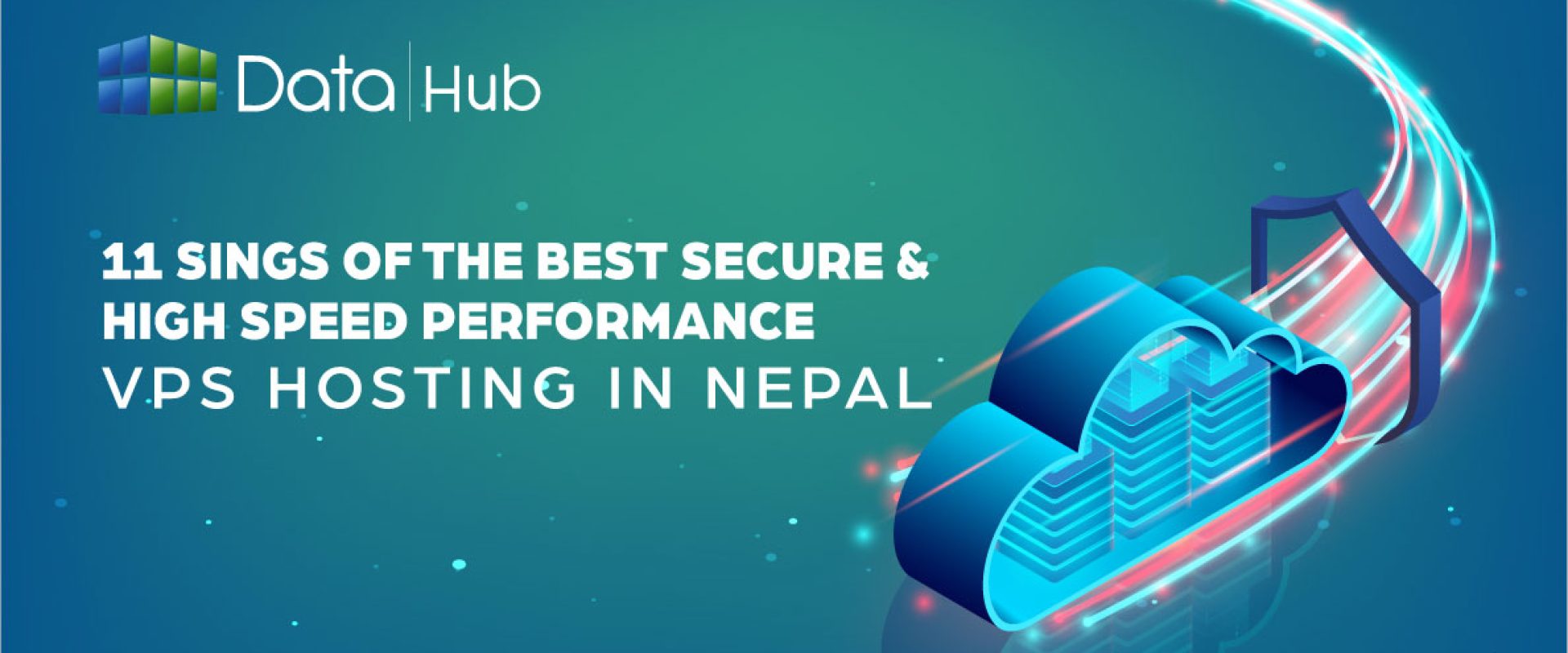Signs of the Best Secure and High-Speed VPS Hosting in Nepal