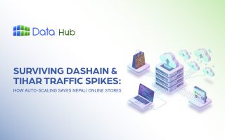 Surviving Dashain-Tihar Traffic Spikes- How Auto-Scaling Saves Nepali Online Stores
