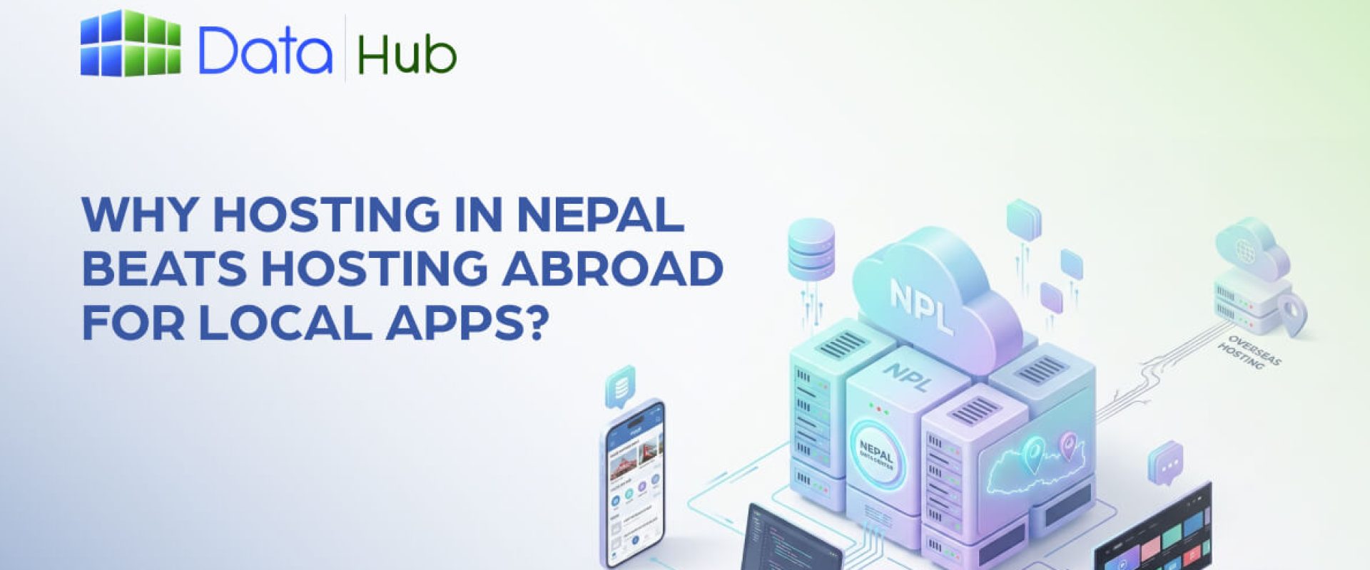 Why Hosting in Nepal Beats Hosting Abroad for Local Apps