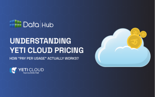 Understanding Yeti Cloud Pricing: How “Pay Per Usage” Actually Works? 