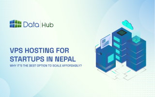 VPS Hosting for Startups in Nepal: Why It’s the Best Option to Scale Affordably? 