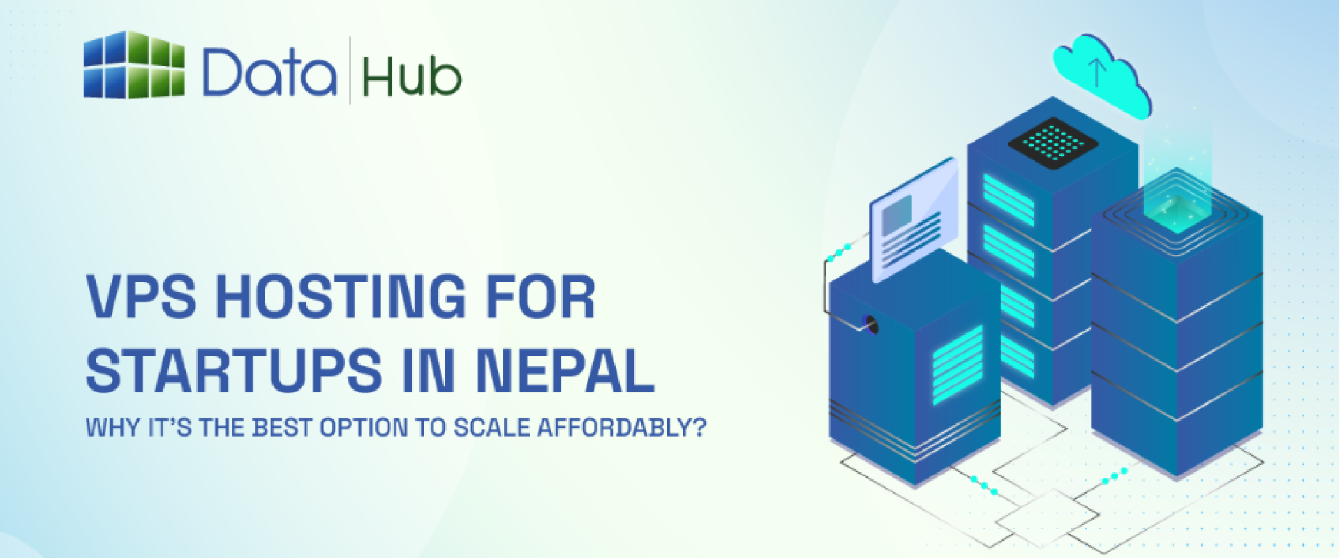 VPS Hosting for Startups in Nepal: Why It’s the Best Option to Scale Affordably? 