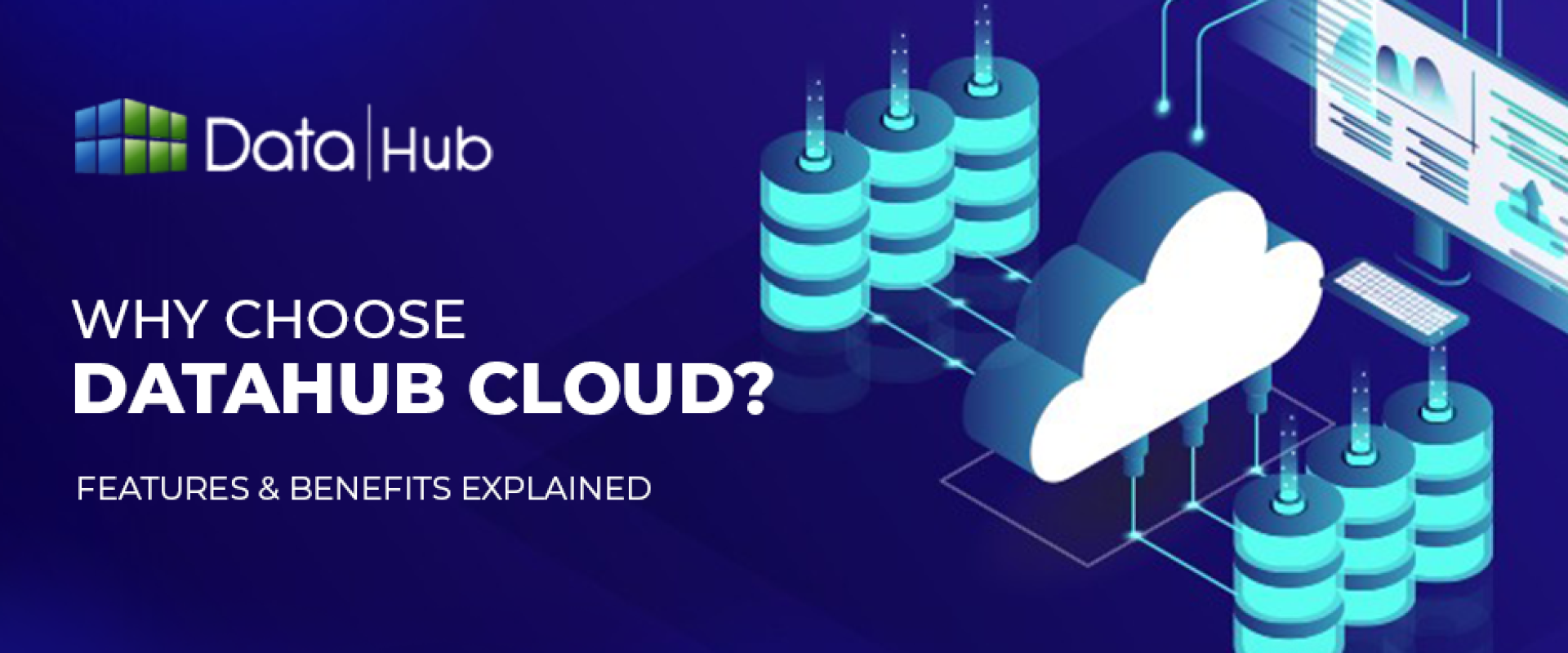 why choose datahub cloud? why choose datahub cloud?